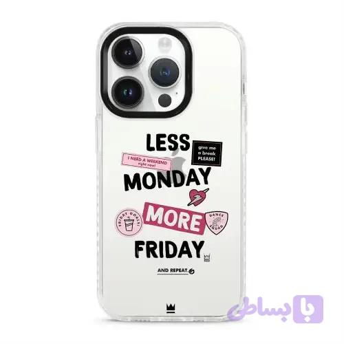 قاب گوشی Less Monday More Friday