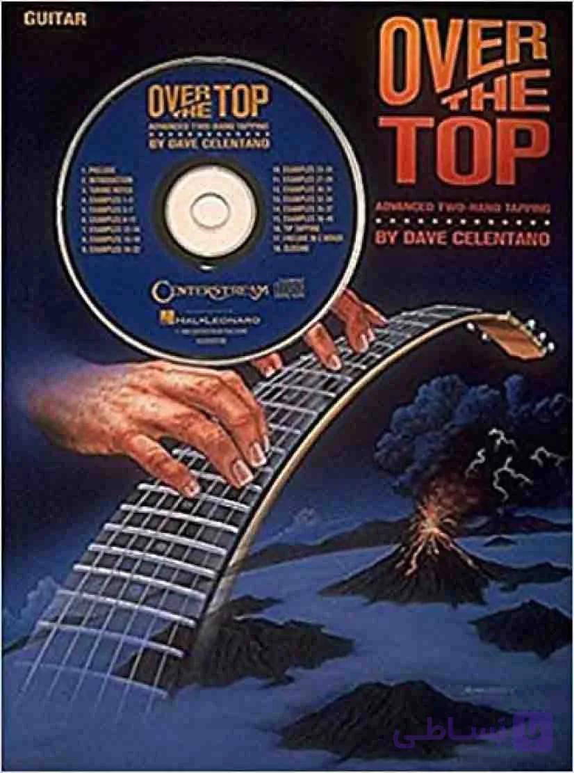 دانلود آموزش تکنیک تپینگ گیتار | Dave Celentano – Over the Top — تصویر 1
