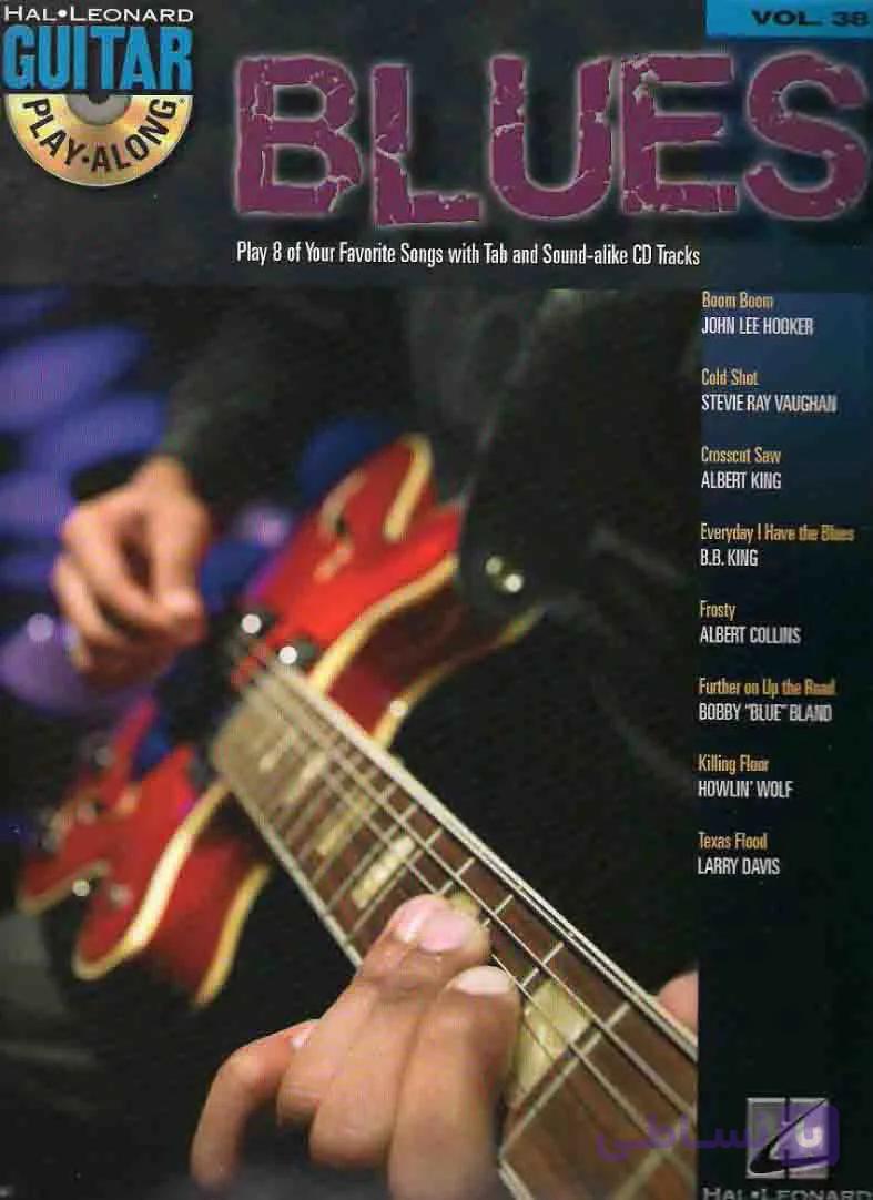 دانلود کتاب قطعات بلوز گیتار الکتریک | Guitar Play-Along Volume 38: Blues — تصویر 1
