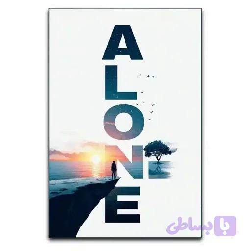تابلو طرح کلمه Alone