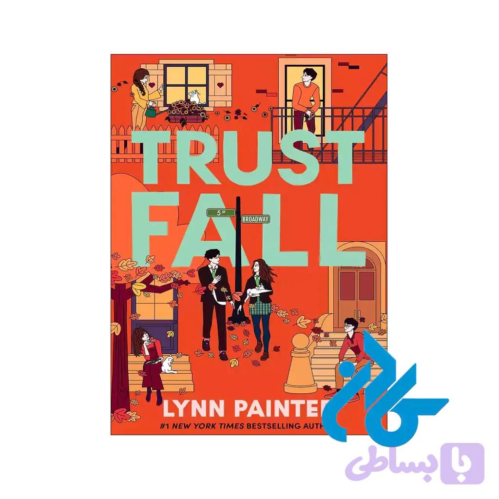 کتاب Trust Fall (رمان سقوطِ اعتماد) — تصویر 1