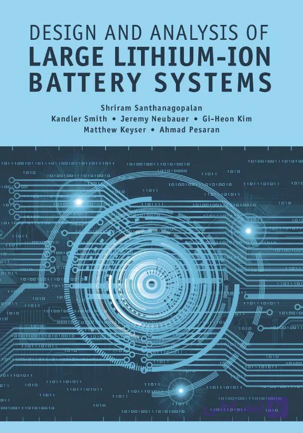 Design and Analysis of Large Lithium-Ion Battery Systems