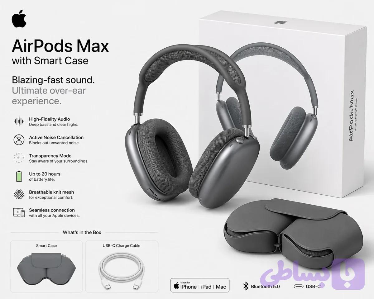 هدفون بی سیم Apple AirPads Max با Smart Sace