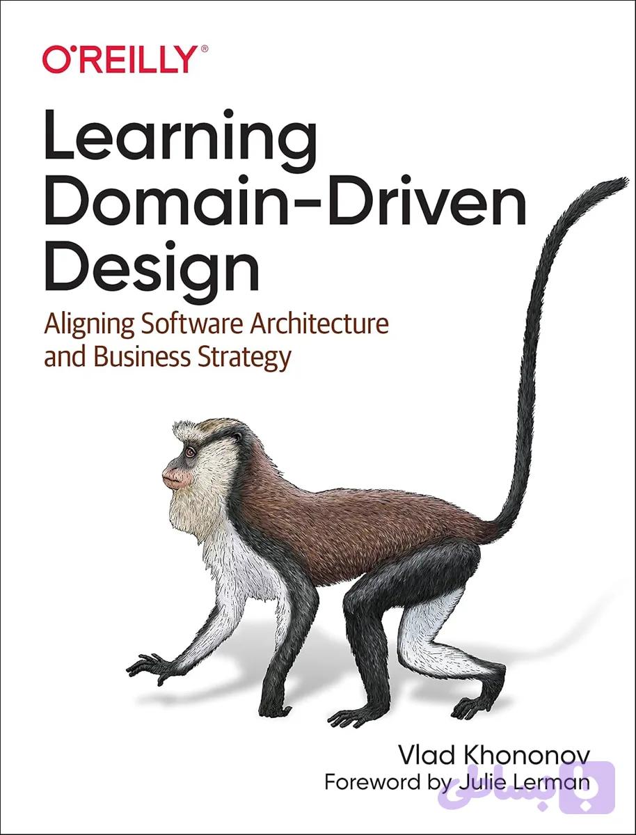 کتاب Learning Domain-Driven Design نسخه انگلیسی PDF | Vlad Khononov