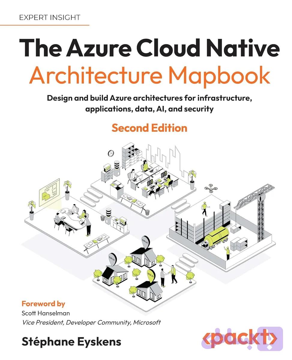کتاب The Azure Cloud Native Architecture Mapbook نسخه انگلیسی PDF | Stephane Eyskens