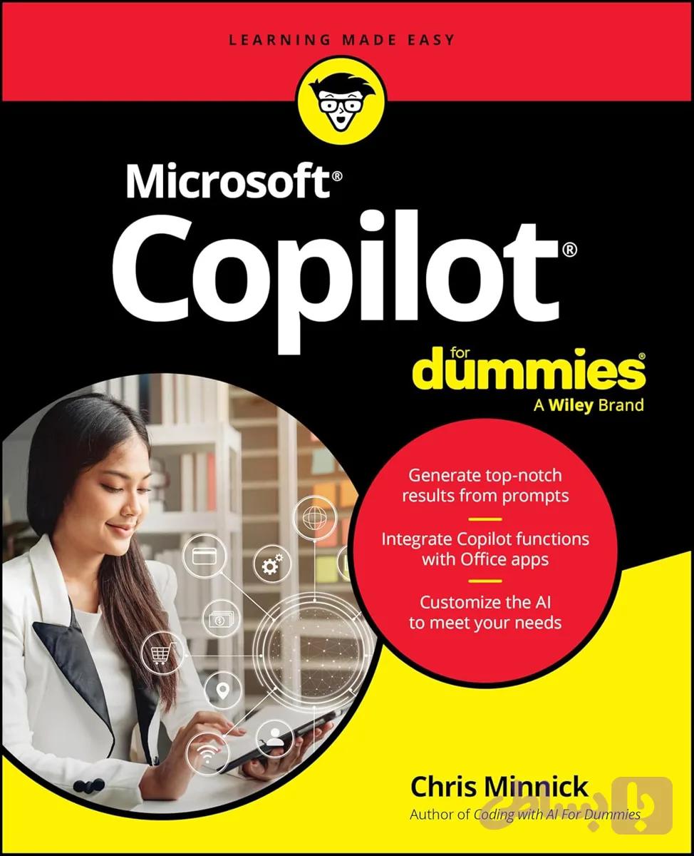 کتاب Microsoft Copilot For Dummies نسخه انگلیسی PDF | Chris Minnick