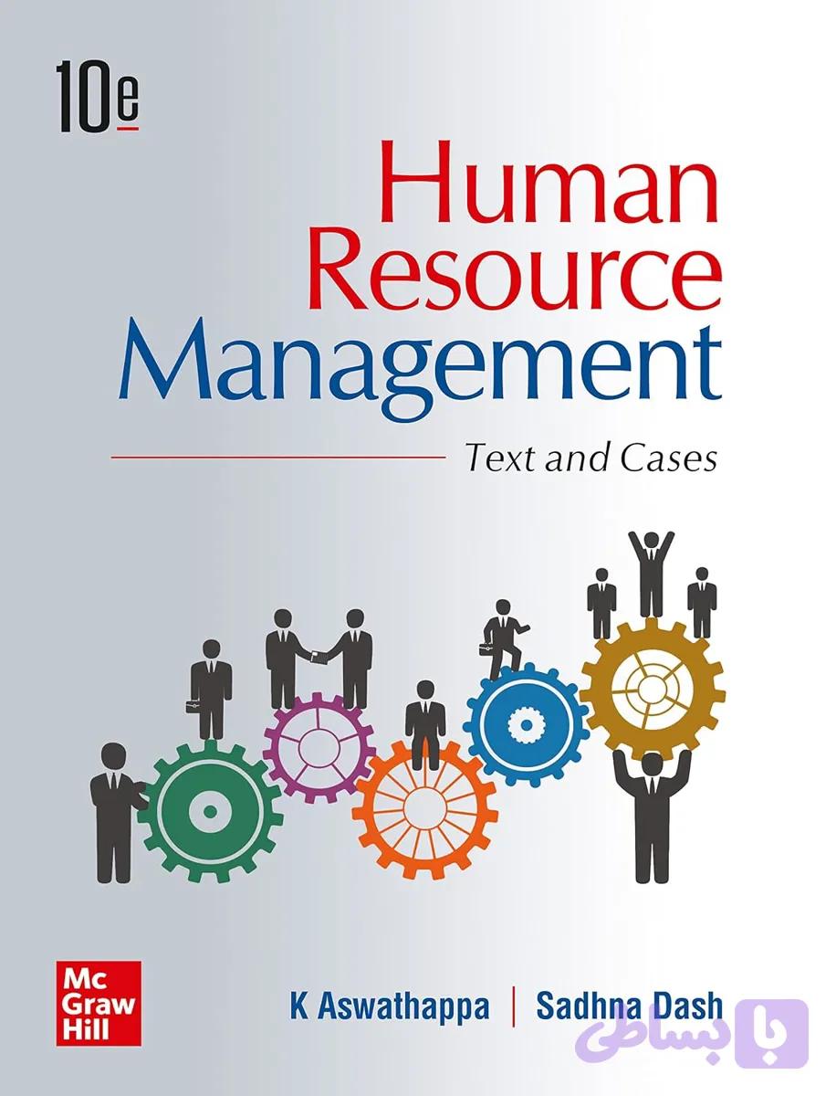 کتاب Human Resource Management: Text and Cases نسخه انگلیسی PDF | K. Aswathappa