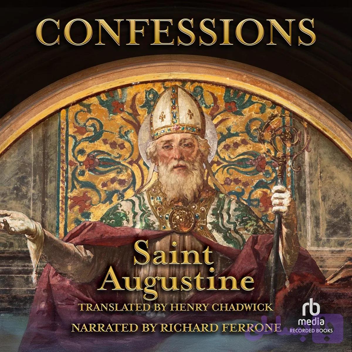 کتاب Confessions: Books I–XIII نسخه انگلیسی PDF | Saint Augustine