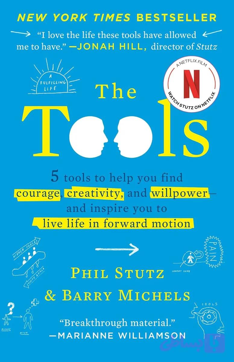 کتاب The Tools نسخه انگلیسی PDF | Phil Stutz, Barry Michels