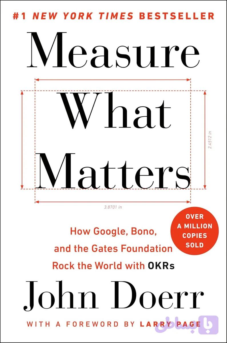 کتاب Measure What Matters نسخه انگلیسی PDF | John Doerr