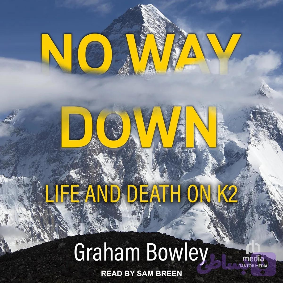 کتاب No Way Down نسخه انگلیسی PDF | Graham Bowley