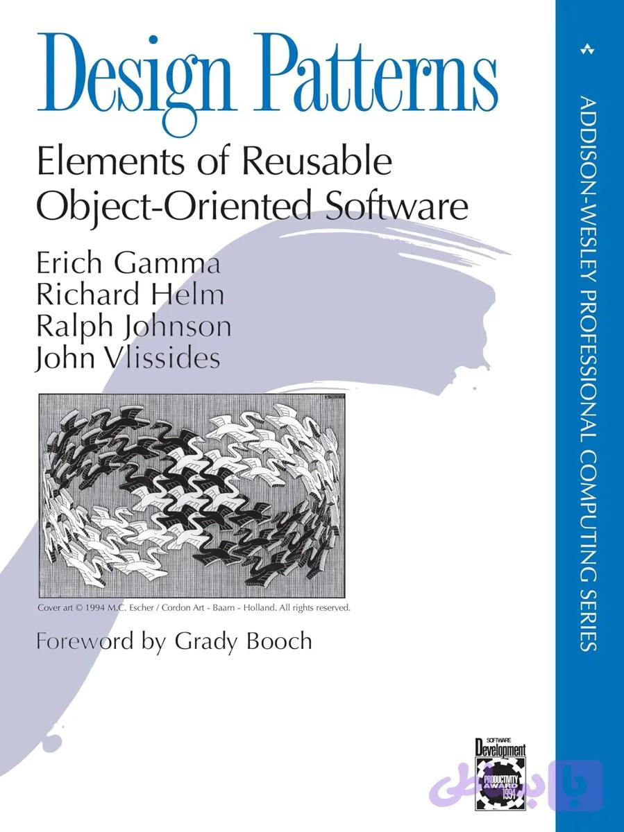 کتاب Design Patterns: Elements of Reusable Object-Oriented Software نسخه انگلیسی Erich Gamma، Richard Helm، Ralph Johnson و John Vlissides‏ | PDF