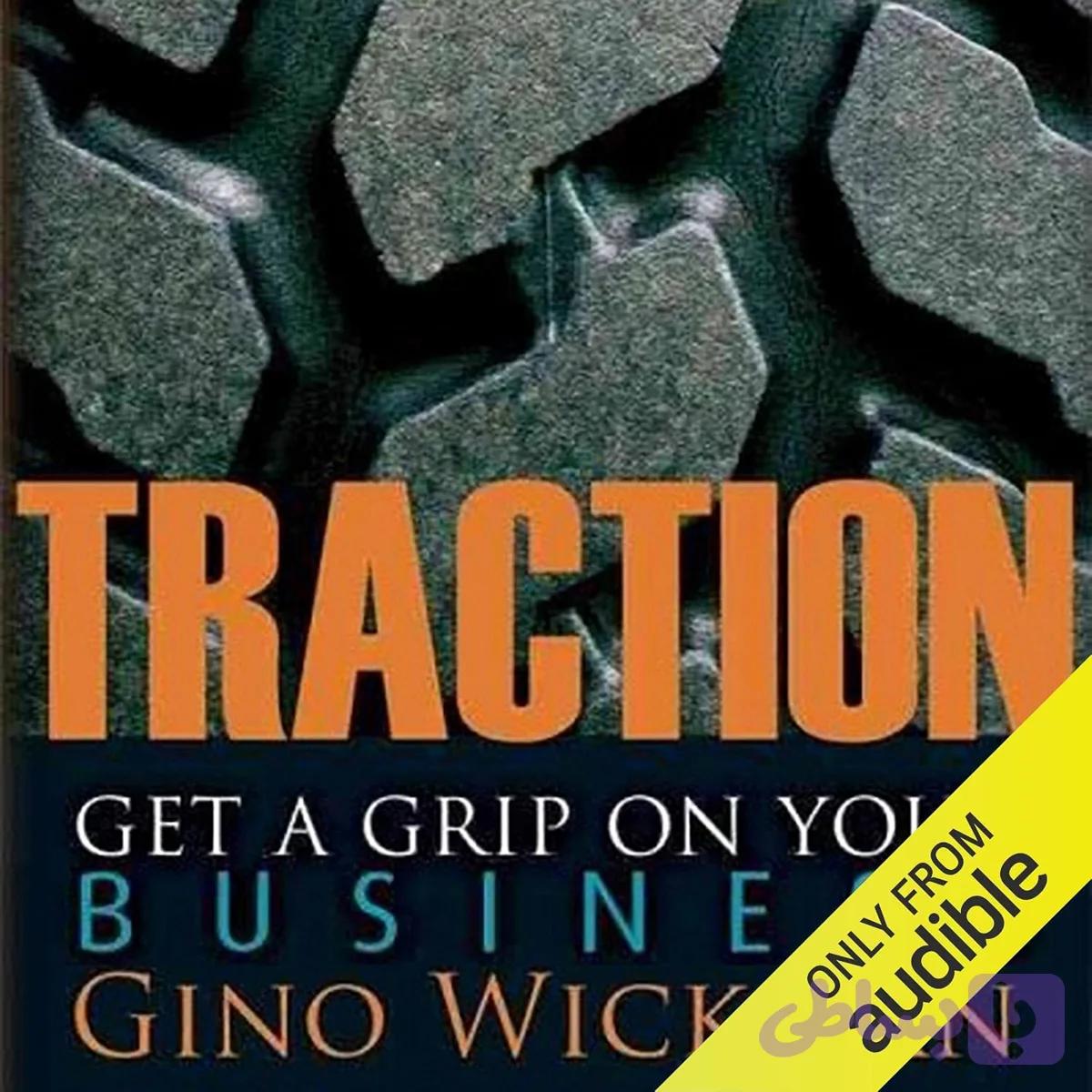 کتاب Traction نسخه انگلیسی PDF | Gino Wickman
