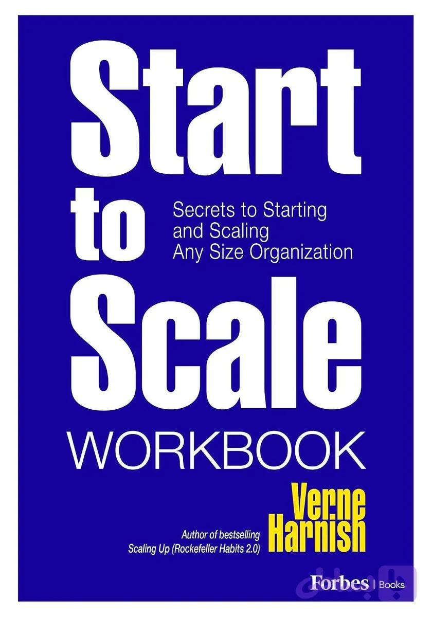کتاب Start to Scale نسخه انگلیسی PDF | Verne Harnish