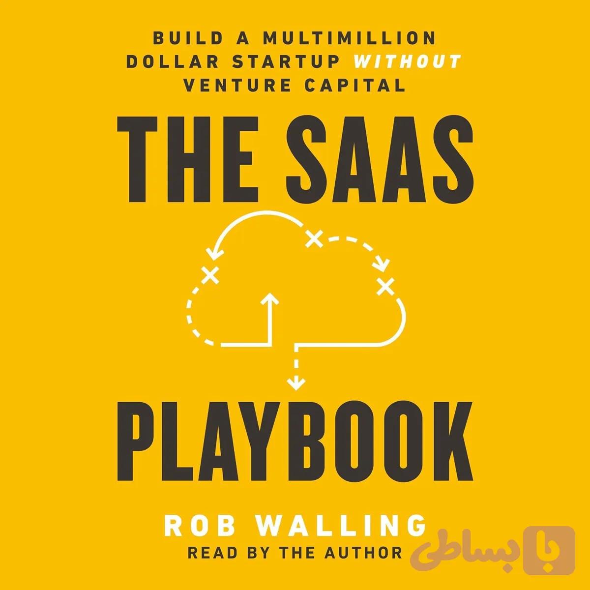 کتاب The SaaS Playbook نسخه انگلیسی PDF | Rob Walling