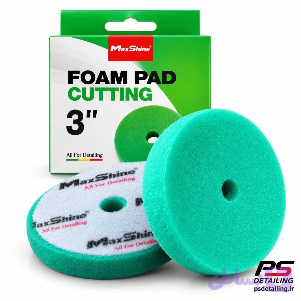 پد پولیش زبر سبز مکس‌شاین 3 اینچ – MaxShine Foam Cutting Pad 3 — تصویر 1