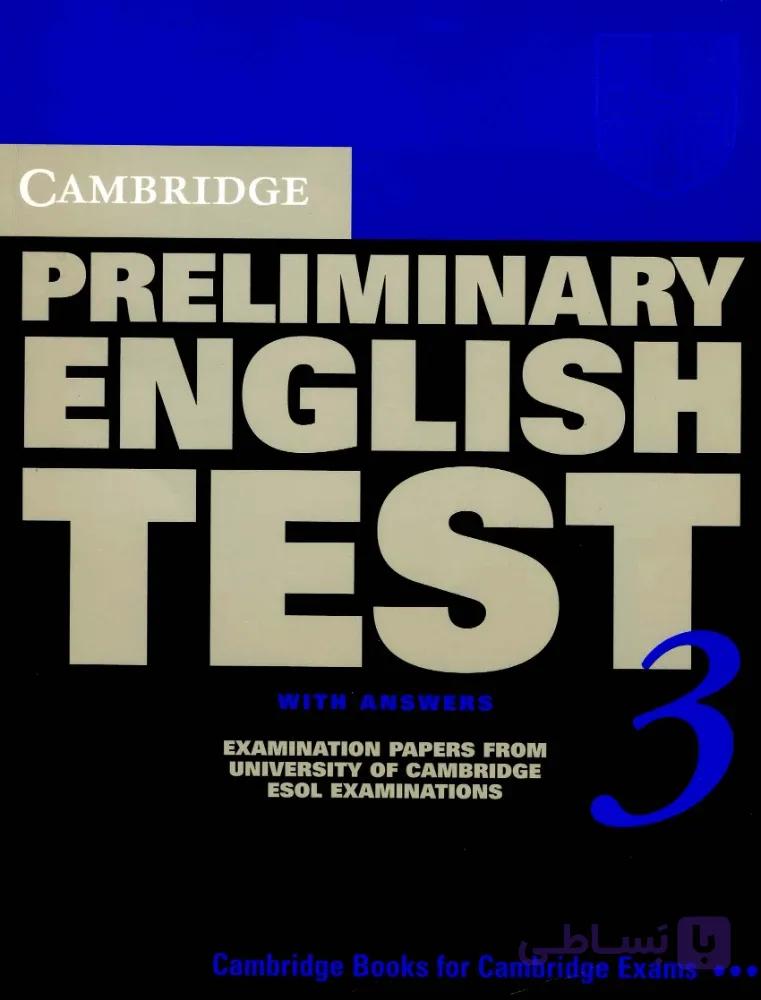 کتاب Cambridge Preliminary English Test 6 with Answers (آزمون مقدماتی زبان انگلیسی کمبریج ۶ با پاسخ‌ها) نسخه انگلیسی PDF | کمبریج
