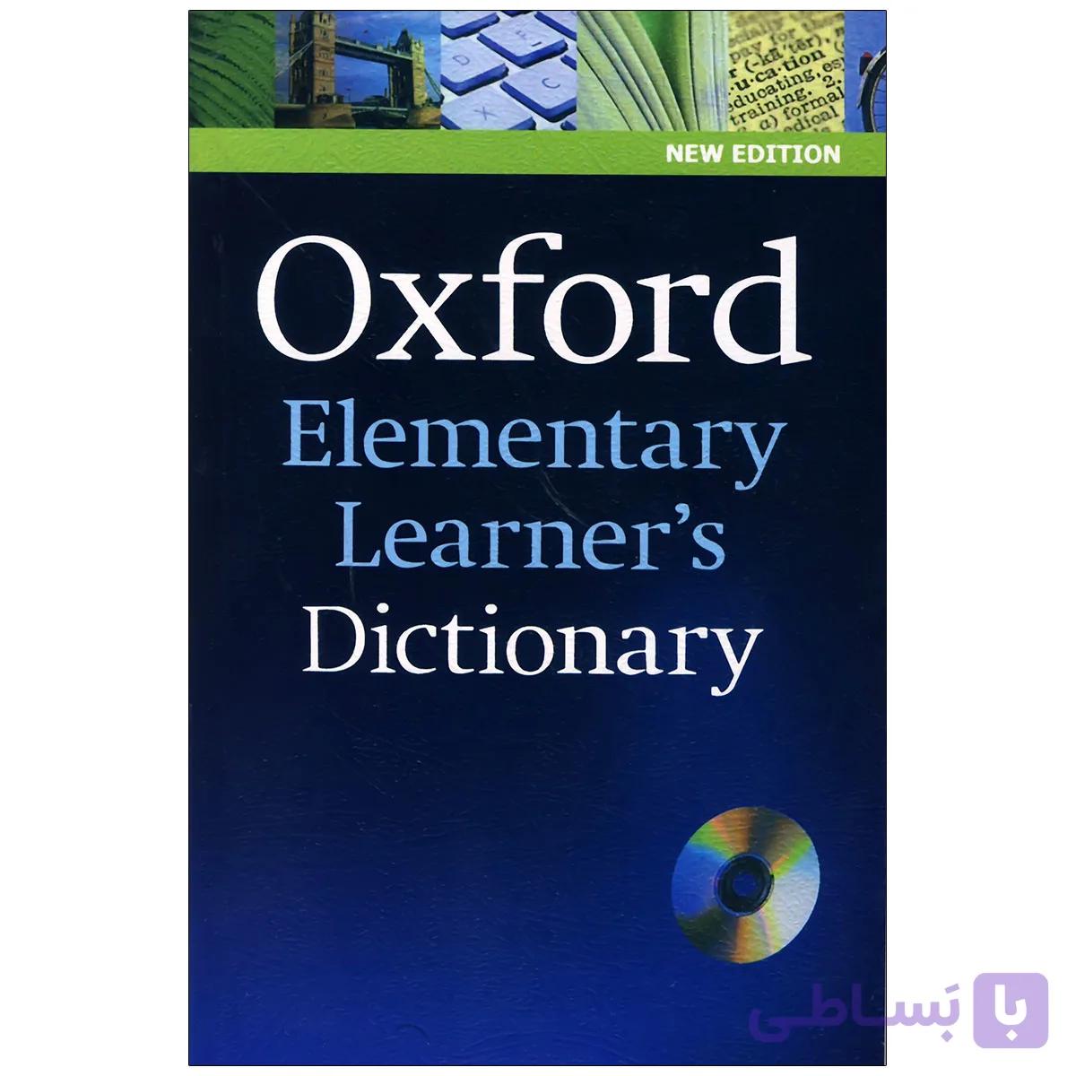 کتاب Oxford Elementary Learners Dictionary ( با ترجمه فارسی ) — تصویر 1