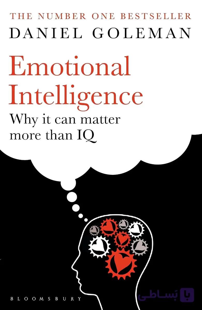 کتاب هوش هیجانی: چرا می‌تواند مهم‌تر از IQ باشد (Emotional Intelligence: Why It Can Matter More Than IQ) نسخه انگلیسی PDF | دنیل گلمن