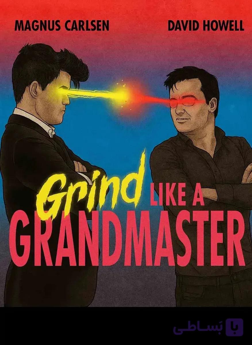 آموزش شطرنج با مگنوس کارلسن | نسخه PDF کتاب اصلی Grind Like a Grandmaster
