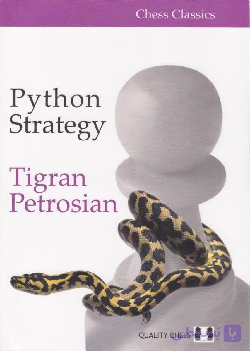 دانلود کتاب Python Strategy – استراتژی و دفاع استادانه Petrosian (نسخه انگلیسی)