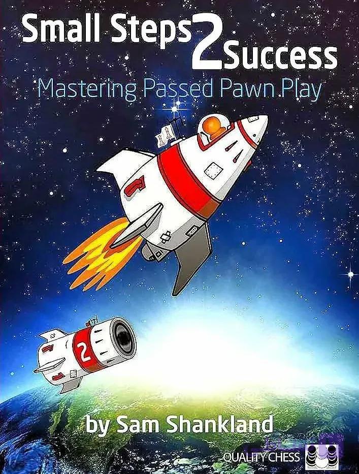 Shankland – Small Steps 2 : Mastering Passed Pawn Play | دانلود PDF شطرنج