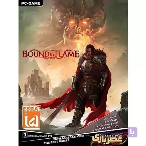 بازی کامپیوتری BOUND BY FLAME