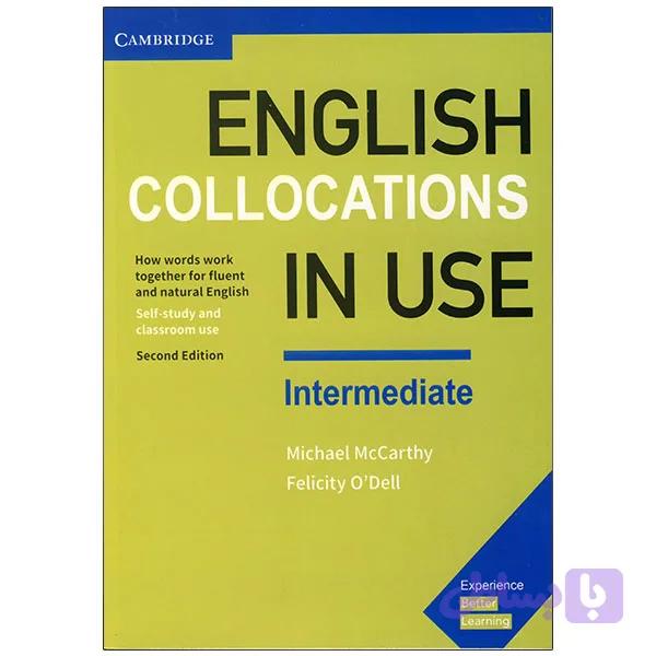 کتاب English Collocations in Use Intermediate — تصویر 1