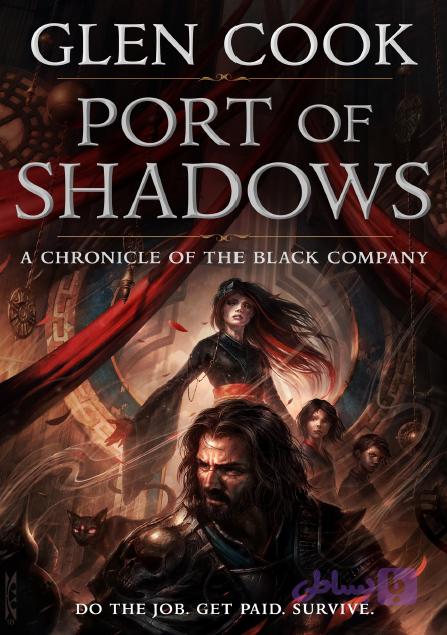 Port of Shadows: A Chronicle of the Black Company (PDF)
