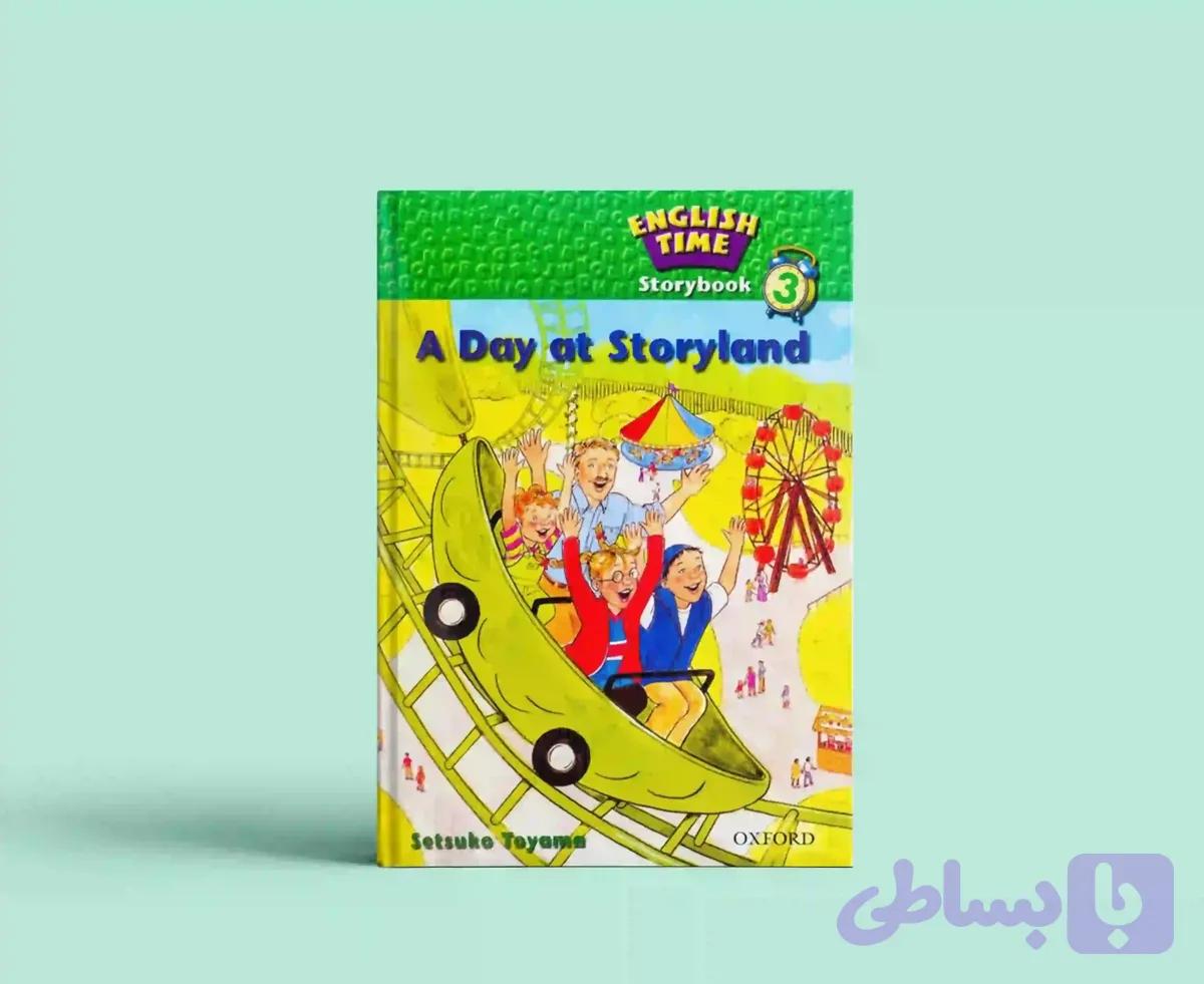 English Time Storybook 3 A Day at Storyland
