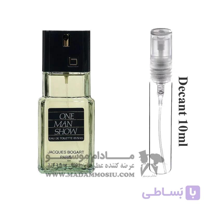 دکانت 10 میل عطر مردانه بوگارت وان من شو | Jacques Bogart One Man Show Decant  10ml