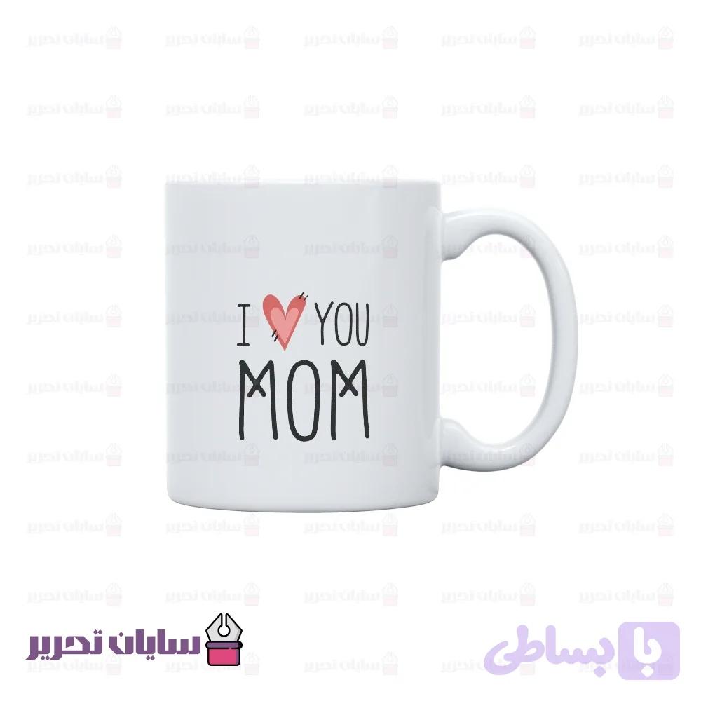 ماگ طرح I Love My Mom
