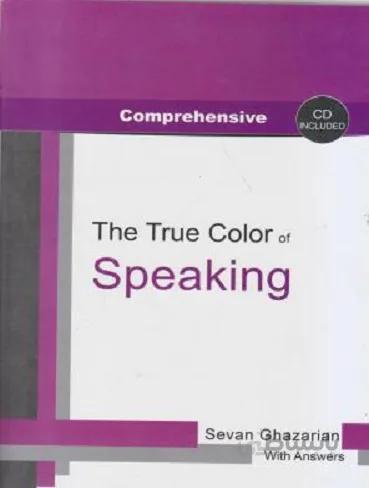Comprehensive The True Color of Speaking + Audio Scripts + CD