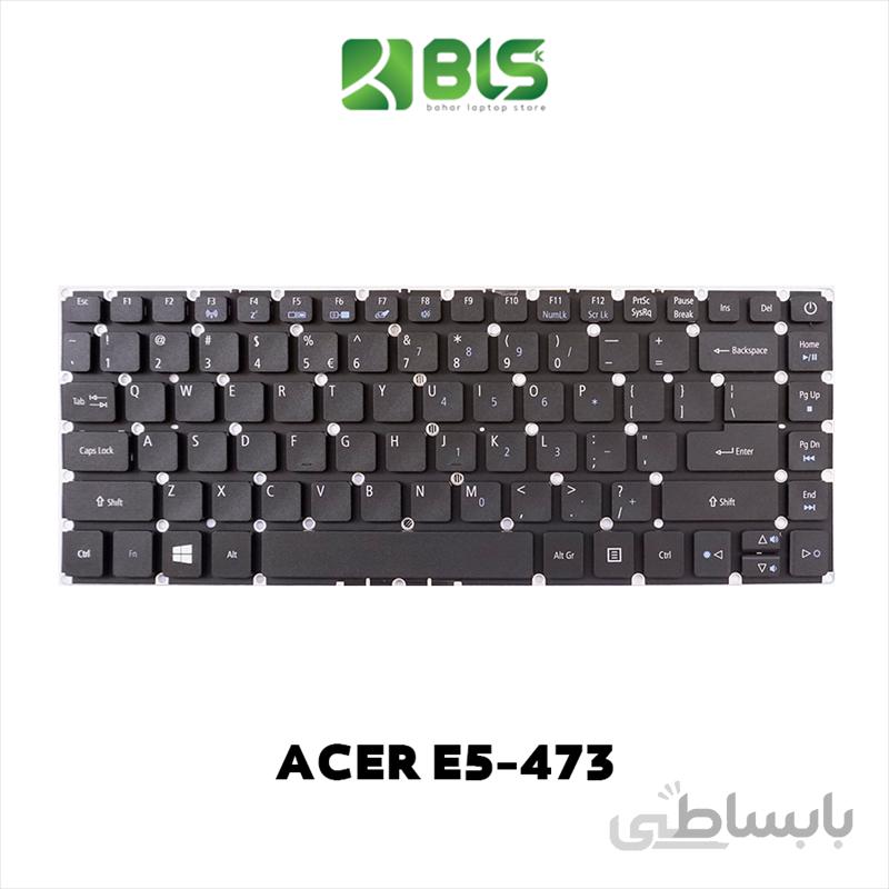 کیبورد لپ تاپ ایسر E5 473 ا Acer E5-473 Laptop keyboard replacement