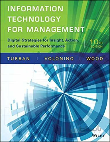 دانلود کتاب Information Technology for Management: Digital Strategies for Insight, Action, and Sustainable Performance (10th Edition) - Orginal Pdf