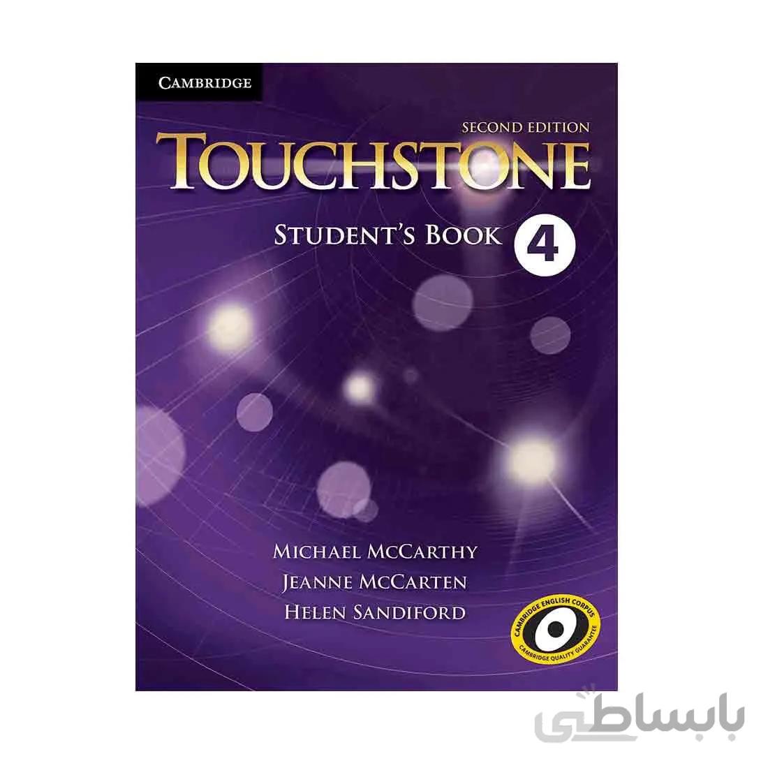 کتاب تاچ استون 4 (تاچستون) Touchstone Level 4 + ورک بوک