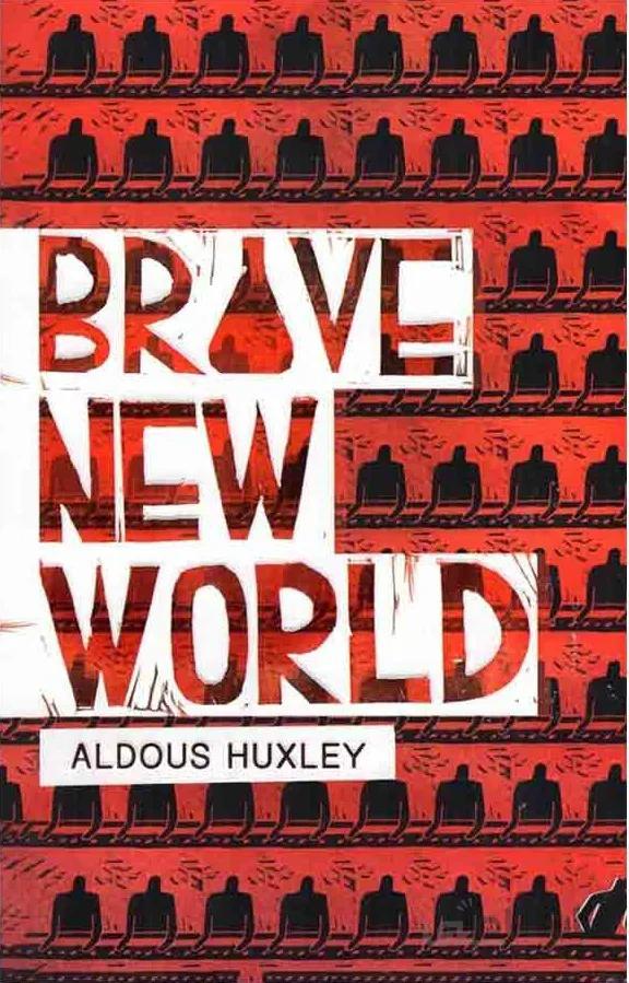 کتاب Brave New World رمان انگلیسی دنیای قشنگ نو اثر آلدوس هاکسلی Aldous Huxley