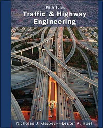 دانلود کتاب Traffic and Highway Engineering (5th Edition) BY Garber - Orginal Pdf
