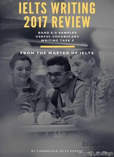 کتاب IELTS Writing 2017 Review From the Master of IELTS
