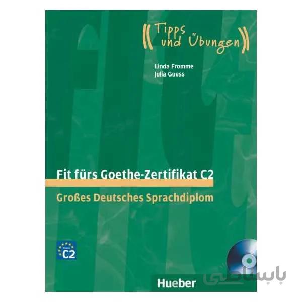 Fit fürs Goethe-Zertifikat C2