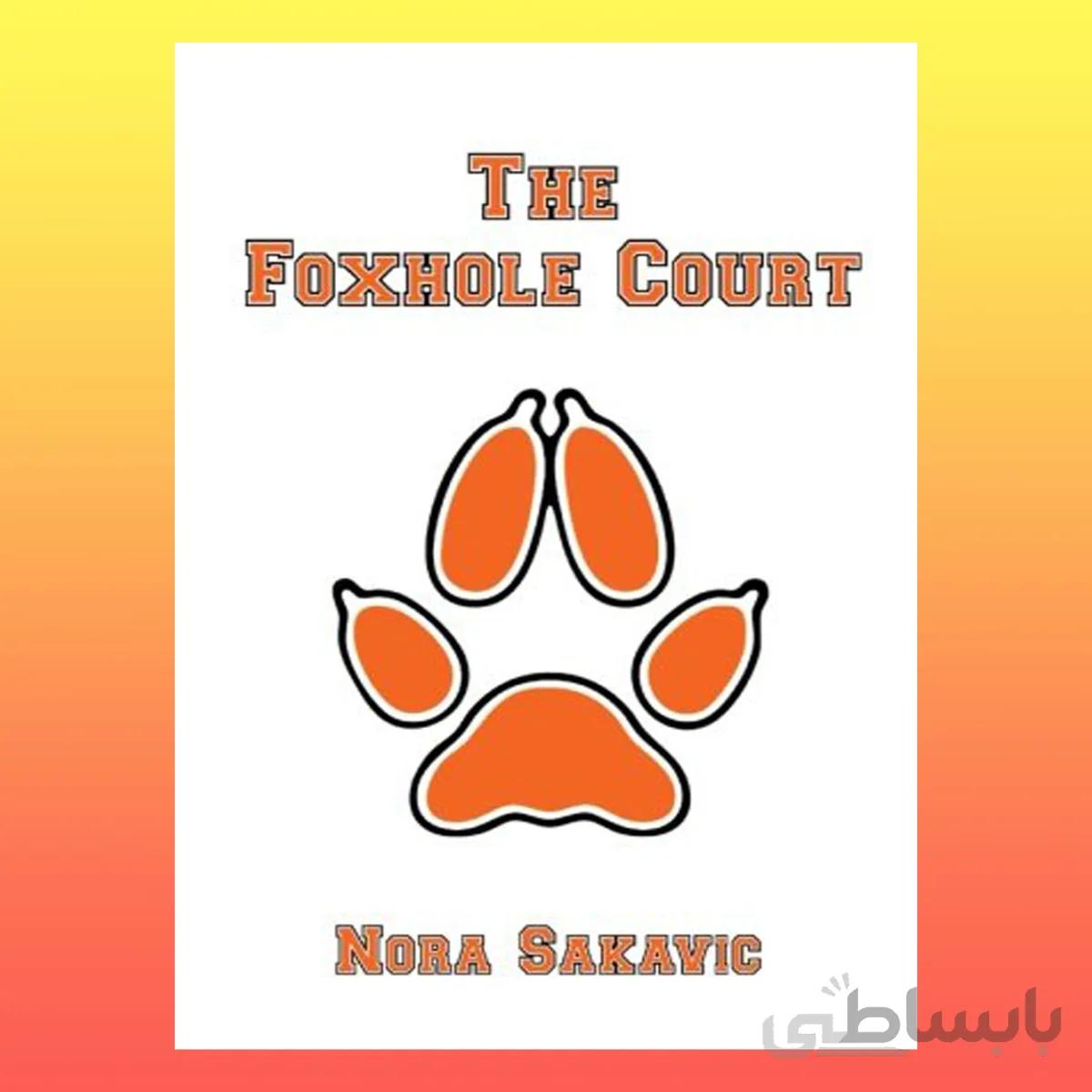 The Foxhole Court