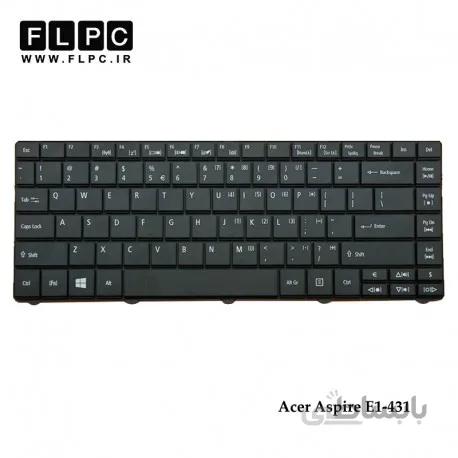 کیبورد لپ تاپ ایسر Acer Aspire E1-431 Laptop Keyboard مشکی-اینتر کوچک-بدون فریم