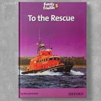Family Readers 5: To the Rescue