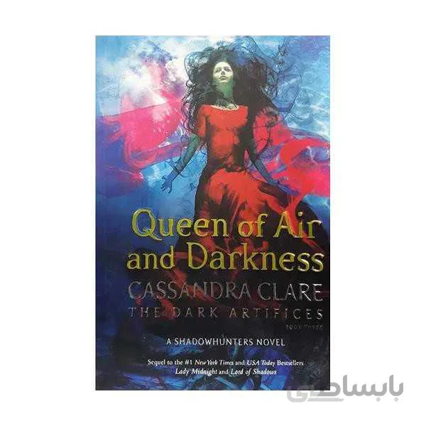 Queen of Air and Darkness - The Dark Artifices 3