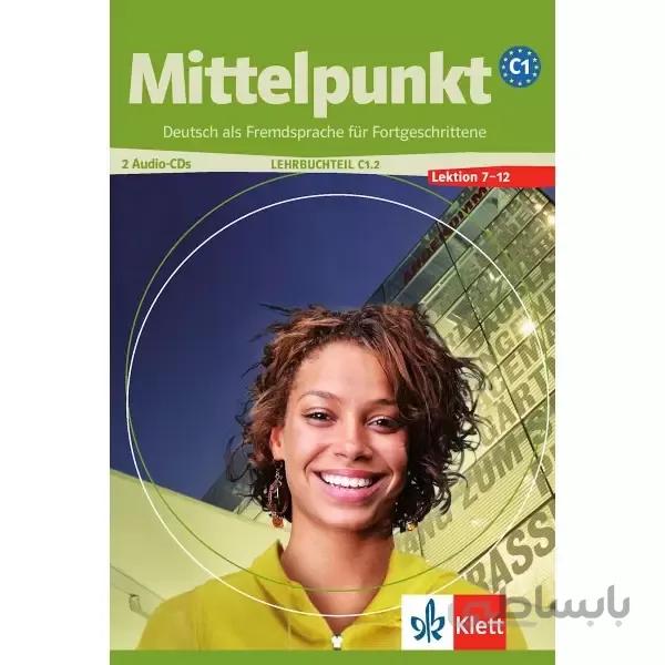 Mittelpunkt C1.2 Lektion 7-12