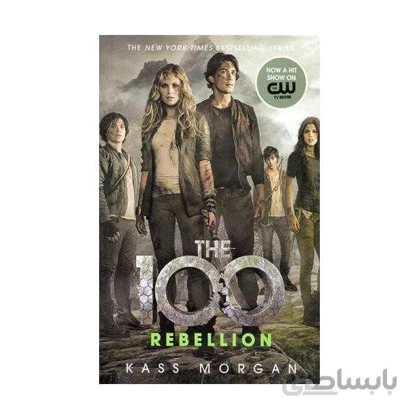 کتاب ربلیون Rebellion - The 100 4