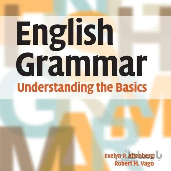 خرید کتاب گرامر انگلیسی English Grammar Understanding the Basics
