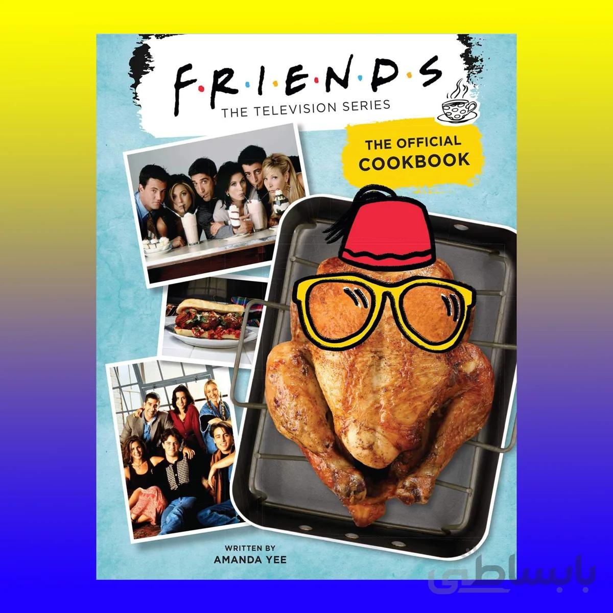 Friends: The Official Cookbook