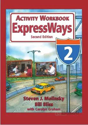 EXPRESSWAYS ACTIVITY WORKBOOK 2