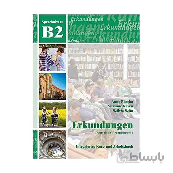Erkundungen Deutsch als Fremdsprache B2